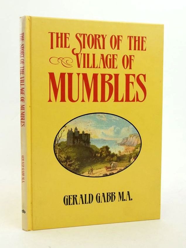 Photo of THE STORY OF THE VILLAGE OF MUMBLES- Stock Number: 1823692