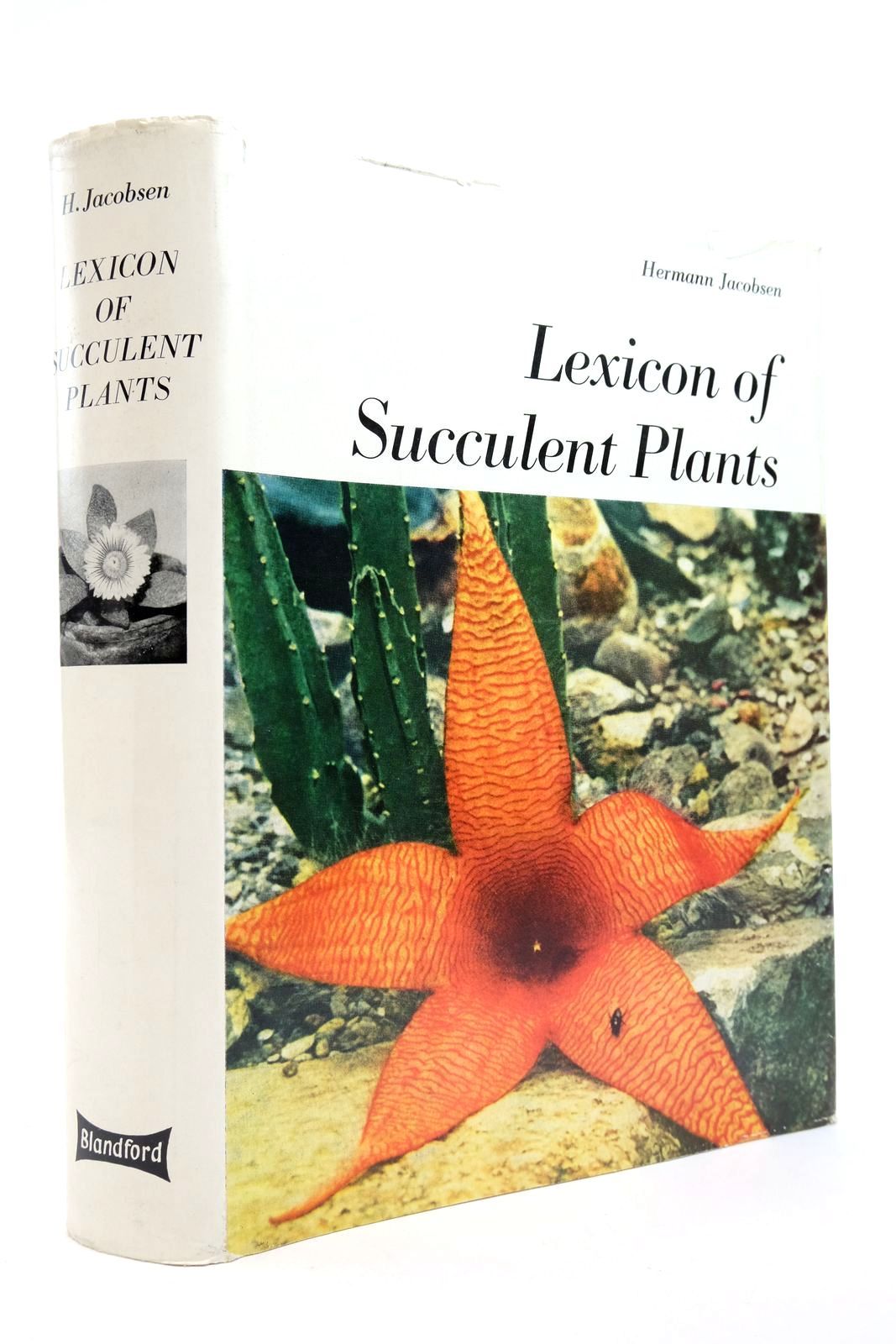 Photo of LEXICON OF SUCCULENT PLANTS written by Jacobsen, Hermann published by Blandford Press (STOCK CODE: 1823714)  for sale by Stella & Rose's Books