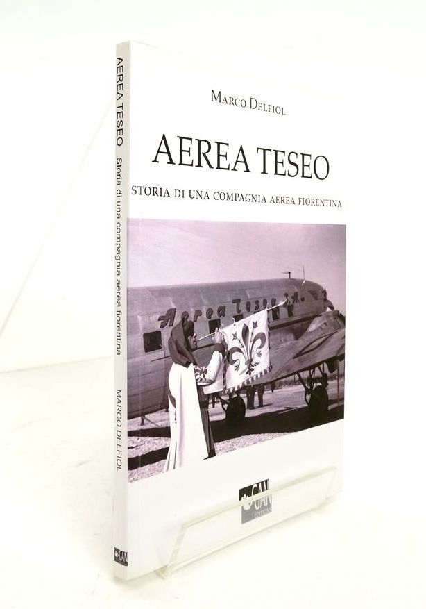 Photo of AEREA TESEO: STORIA DI UNA COMPAGNIA AEREA FIORENTINA- Stock Number: 1823790