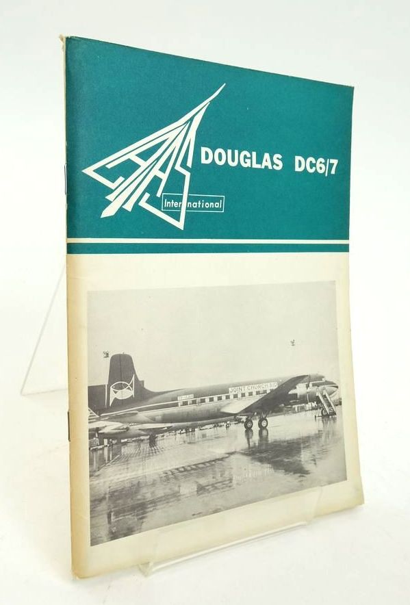 Photo of DOUGLAS DC6/7 written by Eastwood, A.B. Wilkinson, S.F. published by Laas International (STOCK CODE: 1823793)  for sale by Stella & Rose's Books