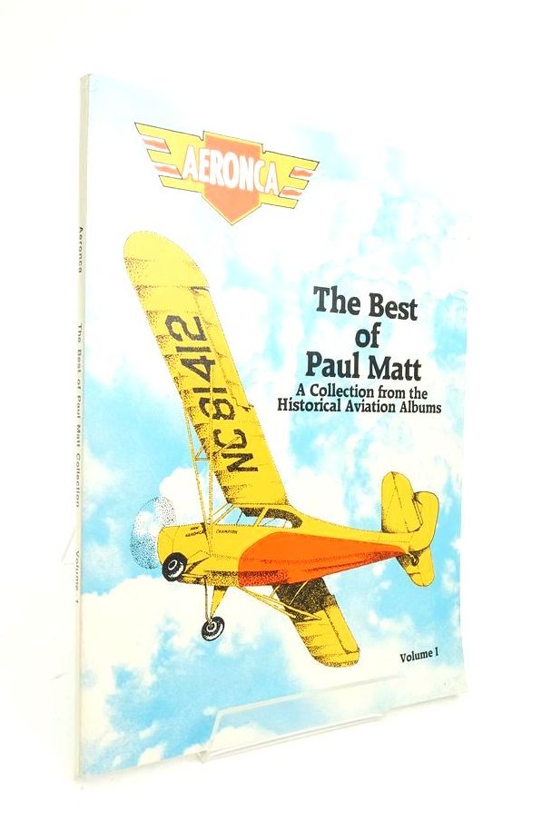 Photo of THE BEST OF PAUL MATT: A COLLECTION FROM THE HISTORICAL AVIATION ALBUMS VOLUME I written by Abel, Alan published by Sunshine House, Inc. (STOCK CODE: 1823814)  for sale by Stella & Rose's Books