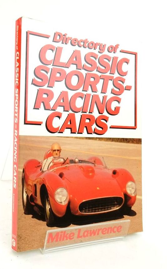 Photo of DIRECTORY OF CLASSIC SPORTS-RACING CARS written by Lawrence, Mike published by Aston Publications (STOCK CODE: 1823841)  for sale by Stella & Rose's Books