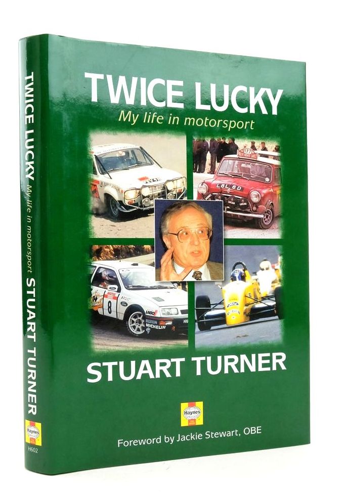 Photo of TWICE LUCKY: MY LIFE IN MOTORSPORT written by Turner, Stuart published by Haynes Publishing Group (STOCK CODE: 1823848)  for sale by Stella & Rose's Books
