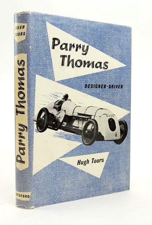 Photo of PARRY THOMAS DESIGNER-DRIVER written by Tours, Hugh published by B.T. Batsford (STOCK CODE: 1823851)  for sale by Stella & Rose's Books