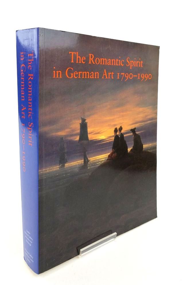 Photo of THE ROMANTIC SPIRIT IN GERMAN ART 1790-1990 written by Hartley, Keith et al, published by South Bank Centre (STOCK CODE: 1823877)  for sale by Stella & Rose's Books