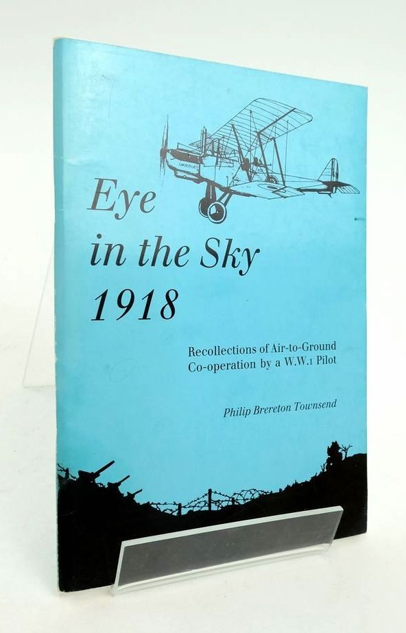 Photo of EYE IN THE SKY 1918 written by Townsend, Philip Brereton (STOCK CODE: 1823929)  for sale by Stella & Rose's Books