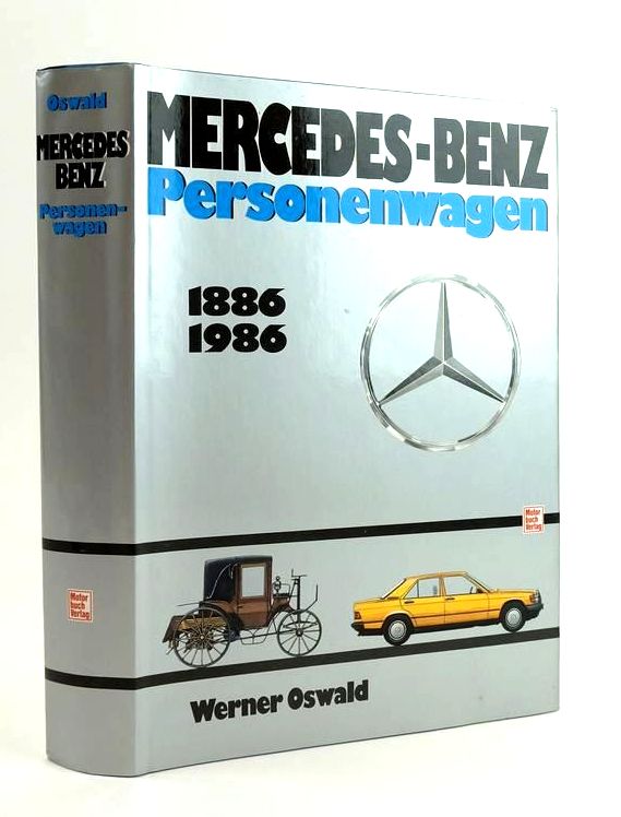 Photo of MERCEDES-BENZ: PERSONENWAGEN 1886-1986 written by Oswald, Werner published by Motorbuch Verlag (STOCK CODE: 1823997)  for sale by Stella & Rose's Books
