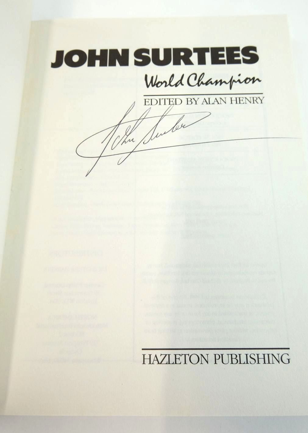 Photo of JOHN SURTEES WORLD CHAMPION written by Surtees, John
Henry, Alan published by Hazleton Publishing (STOCK CODE: 1823998)  for sale by Stella & Rose's Books