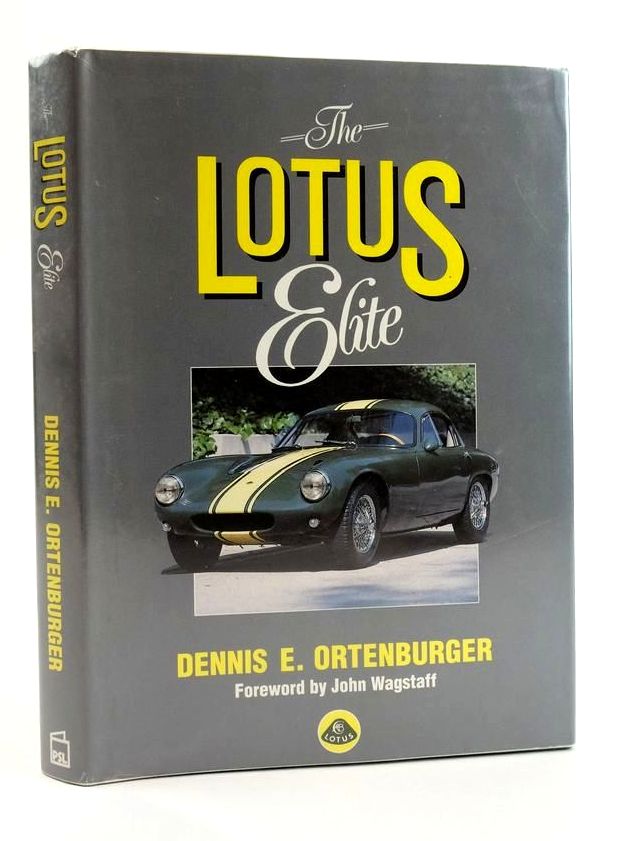 Photo of THE LOTUS ELITE written by Ortenburger, Dennis E. published by Patrick Stephens Limited (STOCK CODE: 1823999)  for sale by Stella & Rose's Books