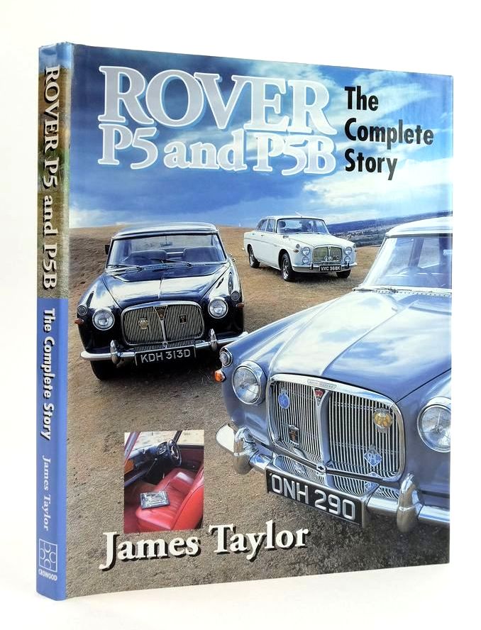 Photo of ROVER P5 AND P5B: THE COMPLETE STORY (CROWOOD AUTOCLASSIC) written by Taylor, James published by The Crowood Press (STOCK CODE: 1824014)  for sale by Stella & Rose's Books