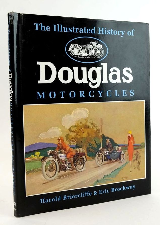 Photo of THE ILLUSTRATED HISTORY OF DOUGLAS MOTORCYCLES written by Briercliffe, Harold
Brockway, Eric published by Foulis, Haynes (STOCK CODE: 1824036)  for sale by Stella & Rose's Books