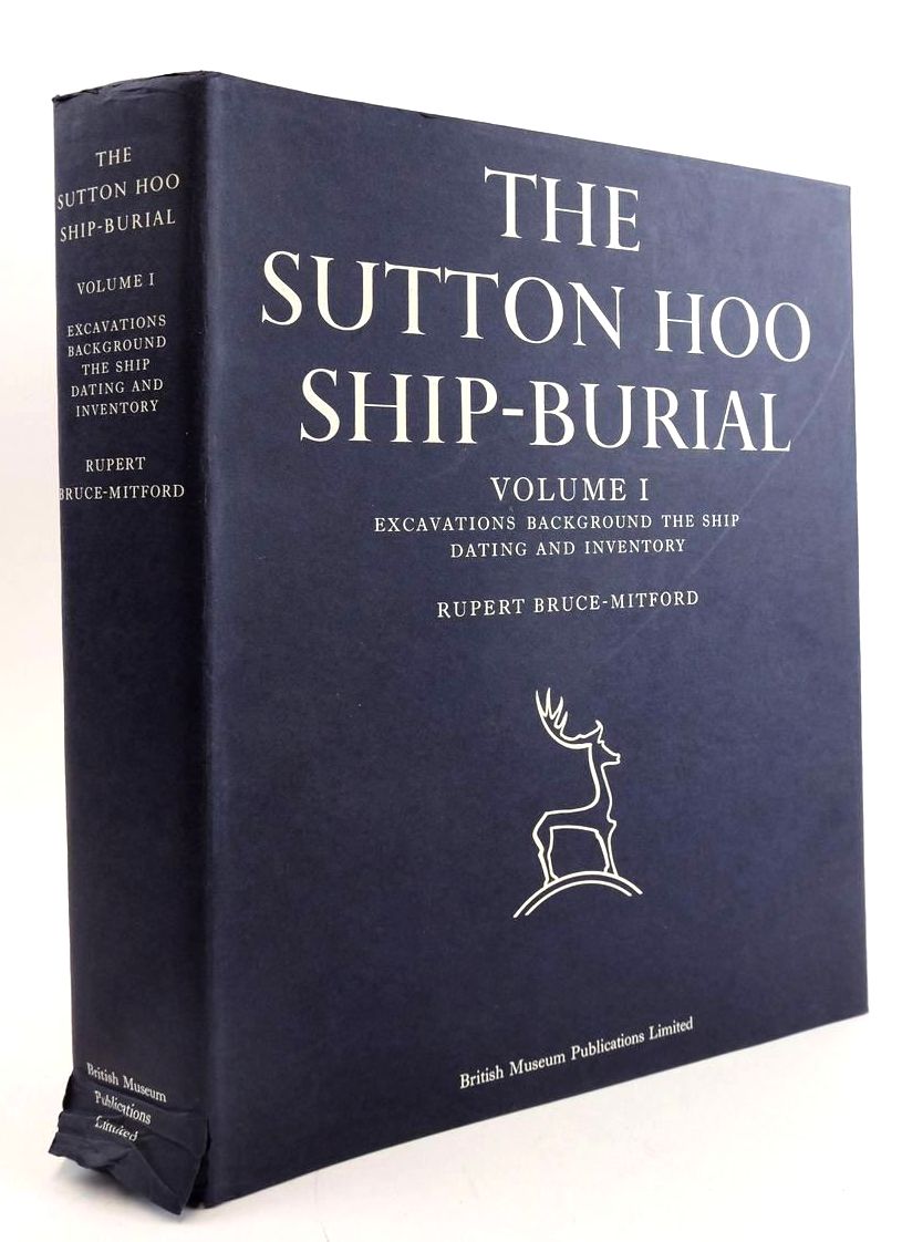Photo of THE SUTTON HOO SHIP-BURIAL VOLUME 1: EXCAVATIONS, BACKGROUND, THE SHIP, DATING AND INVENTORY written by Bruce-Mitford, R.L.S. published by British Museum Publications (STOCK CODE: 1824050)  for sale by Stella & Rose's Books