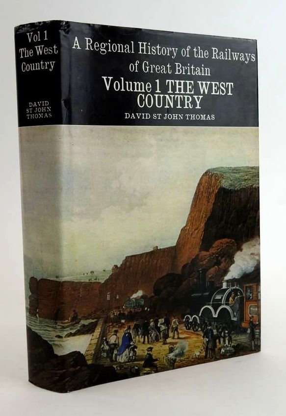 Photo of A REGIONAL HISTORY OF THE RAILWAYS OF GREAT BRITAIN: VOLUME I THE WEST COUNTRY written by Thomas, David St John published by David & Charles (STOCK CODE: 1824075)  for sale by Stella & Rose's Books