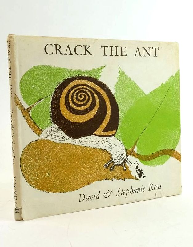 Photo of CRACK THE ANT written by Ross, David Ross, Sephanie published by Macmillan &amp; Co. Ltd. (STOCK CODE: 1824097)  for sale by Stella & Rose's Books