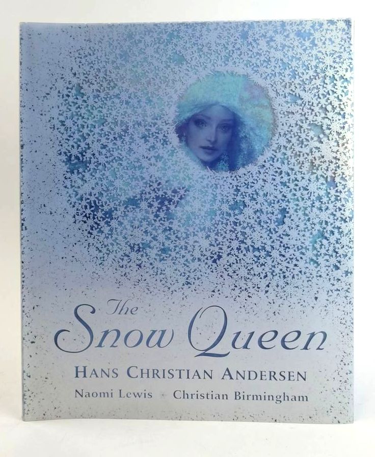 Photo of THE SNOW QUEEN written by Andersen, Hans Christian Lewis, Naomi illustrated by Birmingham, Christian published by Walker Books (STOCK CODE: 1824104)  for sale by Stella & Rose's Books