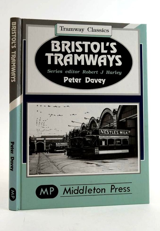 Photo of BRISTOL'S TRAMWAYS (TRAMWAY CLASSICS) written by Davey, Peter published by Middleton Press (STOCK CODE: 1824106)  for sale by Stella & Rose's Books