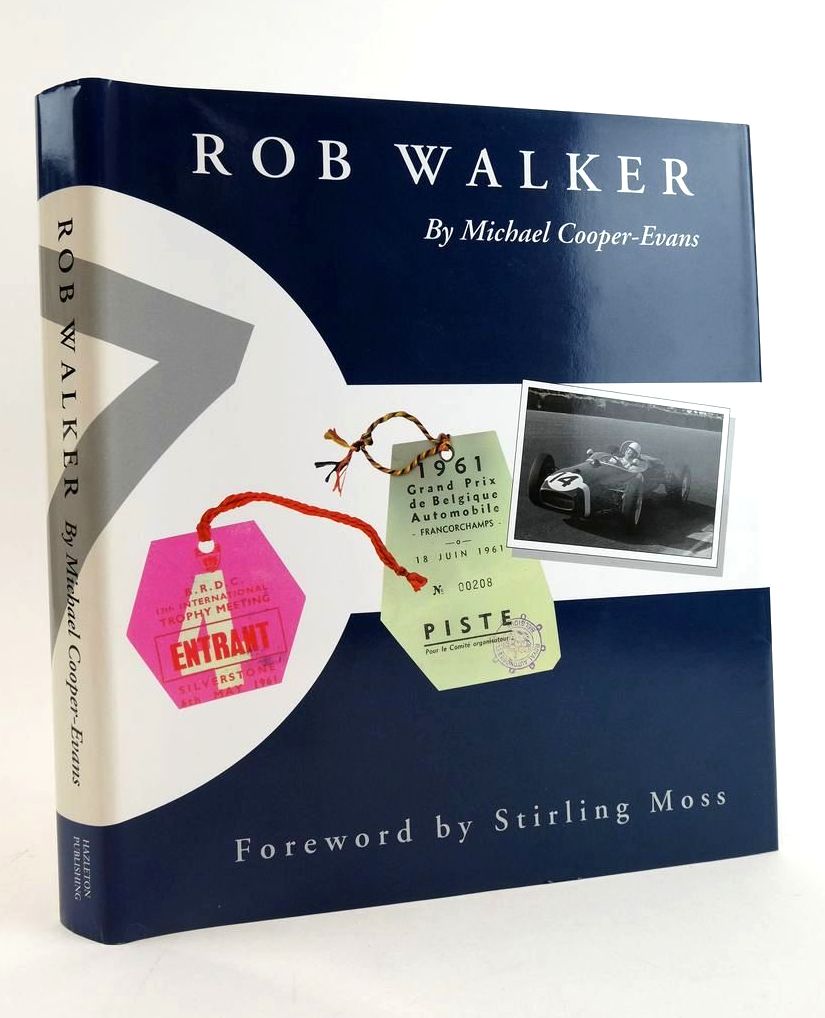 Photo of ROB WALKER written by Cooper-Evans, Michael Moss, Stirling published by Hazleton Publishing (STOCK CODE: 1824140)  for sale by Stella & Rose's Books