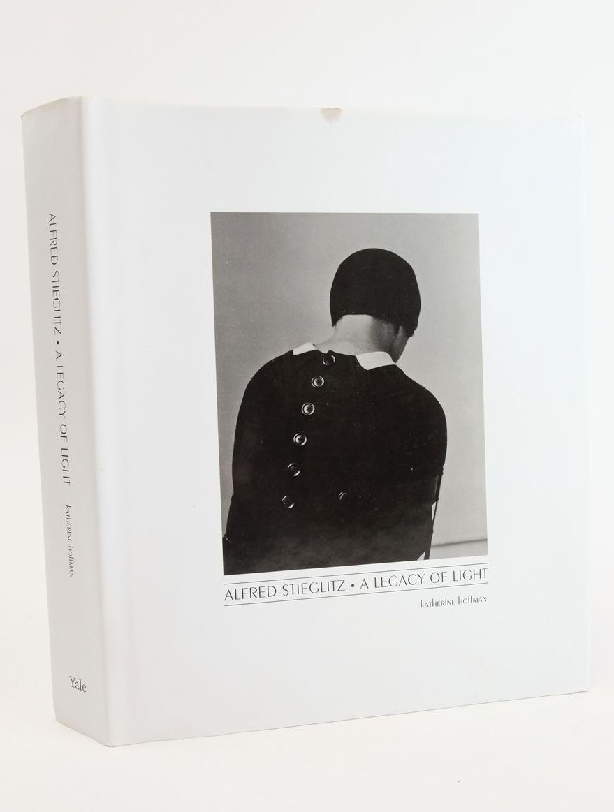Photo of ALFRED STIEGLITZ: A LEGACY OF LIGHT written by Hoffman, Katherine illustrated by Stieglitz, Alfred published by Yale University Press (STOCK CODE: 1824244)  for sale by Stella & Rose's Books
