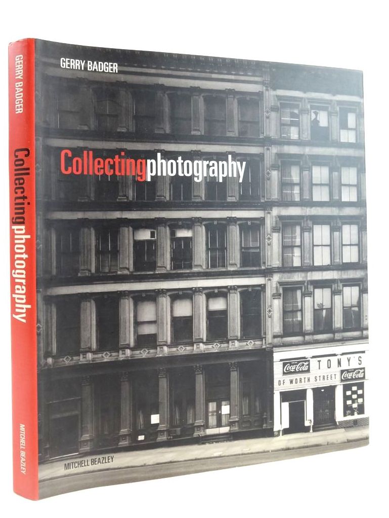 Photo of COLLECTING PHOTOGRAPHY written by Badger Gerry, published by Mitchell Beazley (STOCK CODE: 1824254)  for sale by Stella & Rose's Books