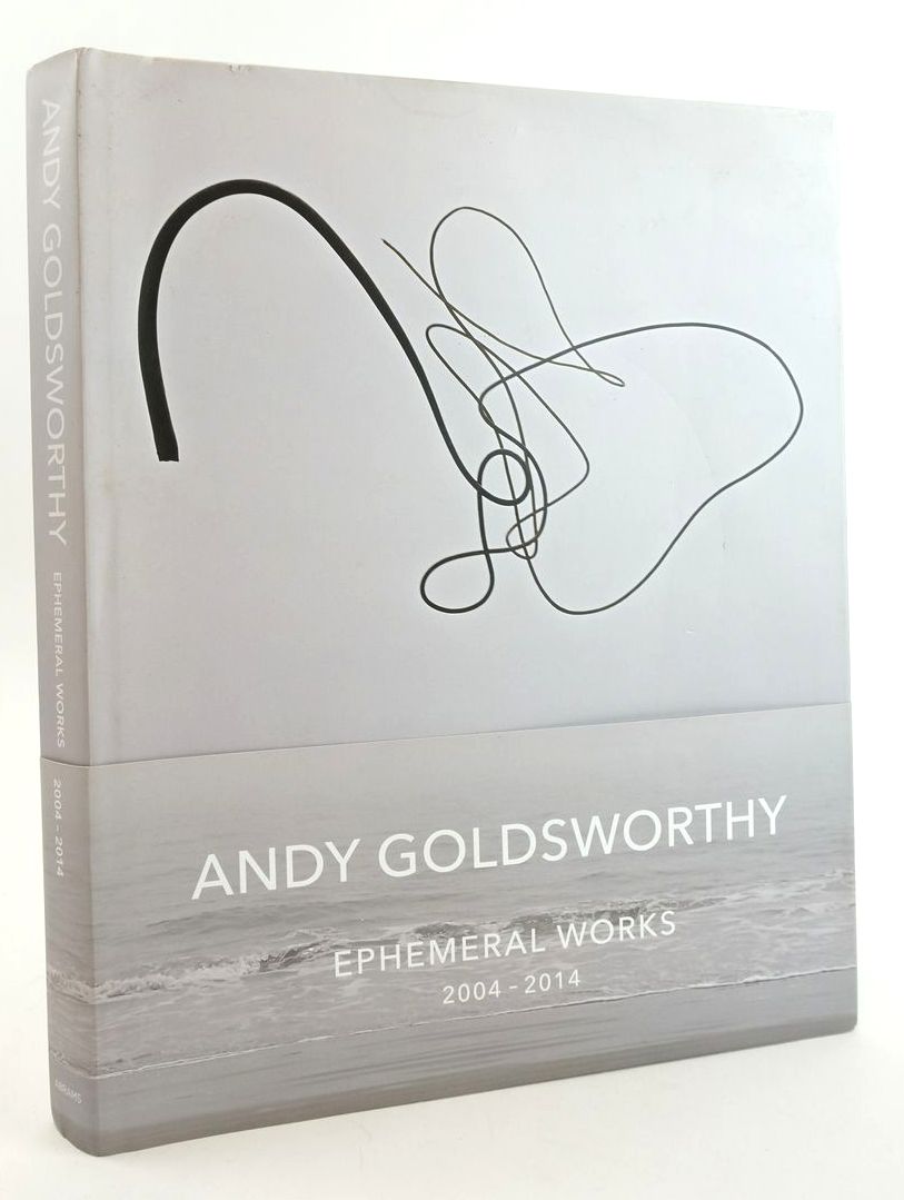 Photo of ANDY GOLDSWORTHY: EPHEMERAL WORKS 2004 - 2014- Stock Number: 1824261