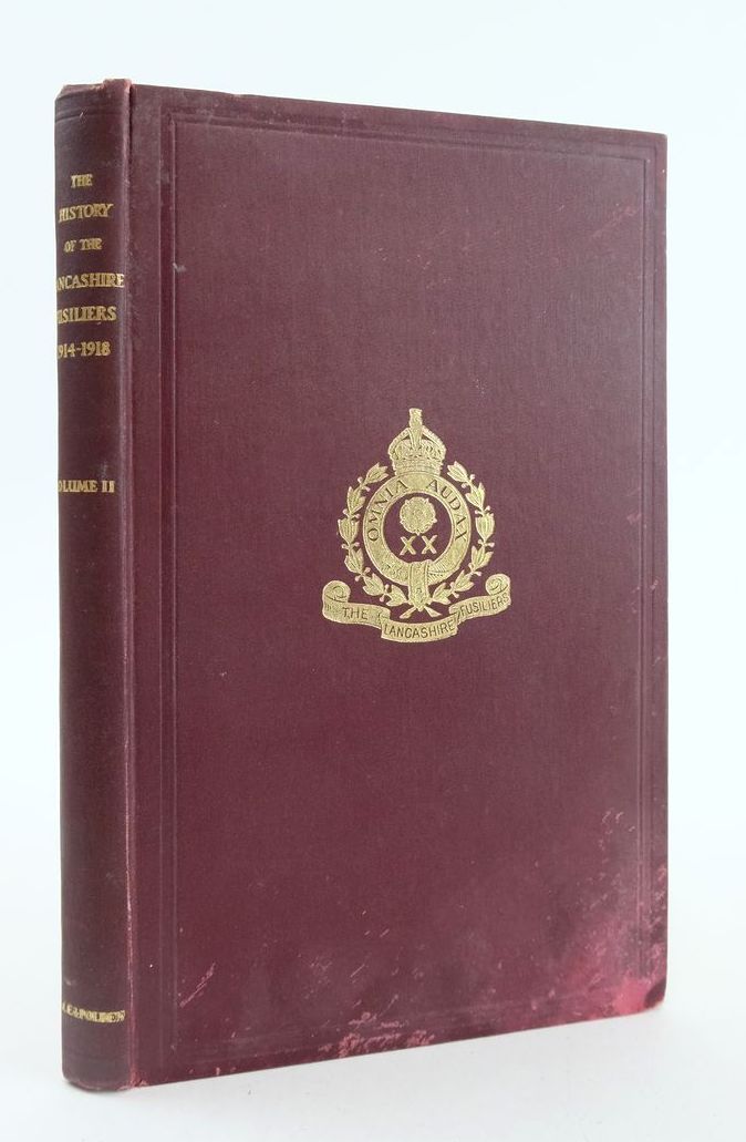 Photo of THE HISTORY OF THE LANCASHIRE FUSILIERS 1914-1918 IN TWO VOLUMES (VOLUME II ONLY) written by Latter, J.C. published by Gale &amp; Polden, Ltd. (STOCK CODE: 1824276)  for sale by Stella & Rose's Books