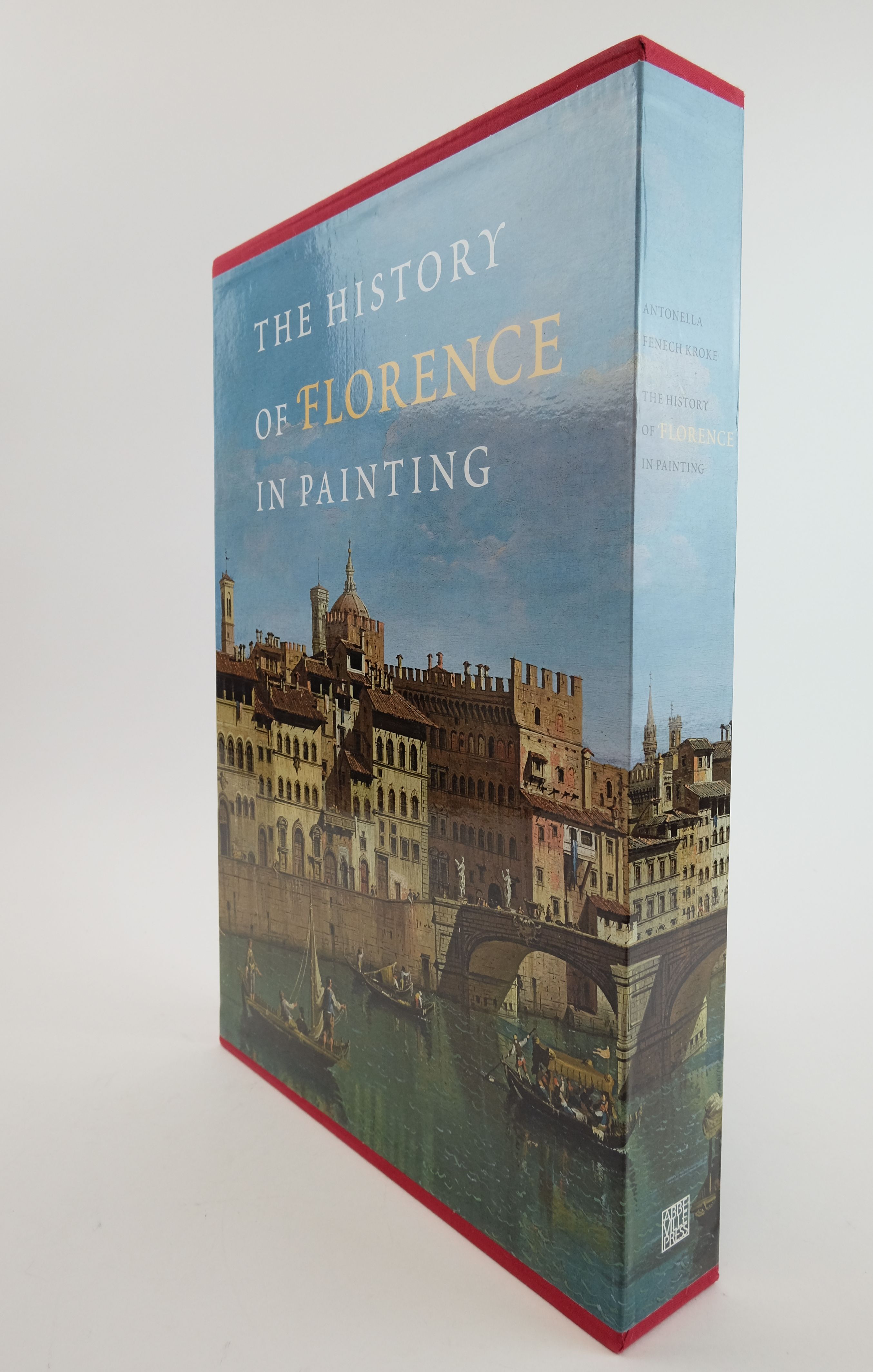 Photo of THE HISTORY OF FLORENCE IN PAINTING written by Kroke, Antonella Fenech
et al,  published by Abbeville Press (STOCK CODE: 1824369)  for sale by Stella & Rose's Books