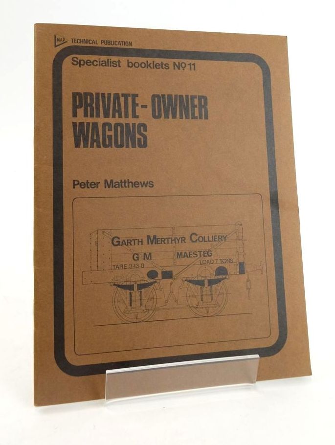 Photo of PRIVATE-OWNER WAGONS (SPECIALIST BOOKLETS No.11) written by Matthews, Peter published by Model And Allied Publications (STOCK CODE: 1824454)  for sale by Stella & Rose's Books