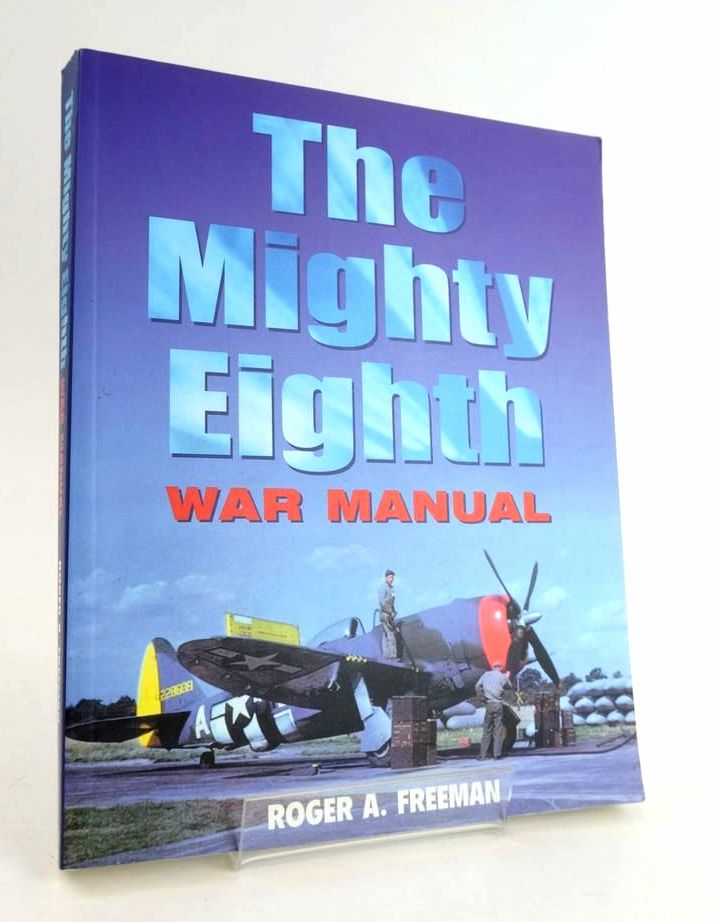 Photo of THE MIGHTY EIGHTH WAR MANUAL- Stock Number: 1824506