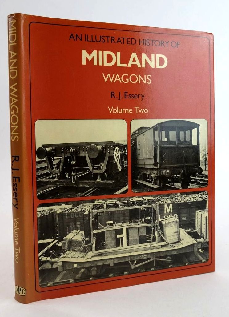 Photo of AN ILLUSTRATED HISTORY OF MIDLAND WAGONS VOLUME TWO written by Essery, R.J. published by Oxford Publishing (STOCK CODE: 1824529)  for sale by Stella & Rose's Books