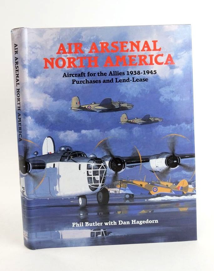 Photo of AIR ARSENAL NORTH AMERICA: AIRCRAFT FOR THE ALLIES 1938-1945 PURCHASES AND LEND-LEASE- Stock Number: 1824539