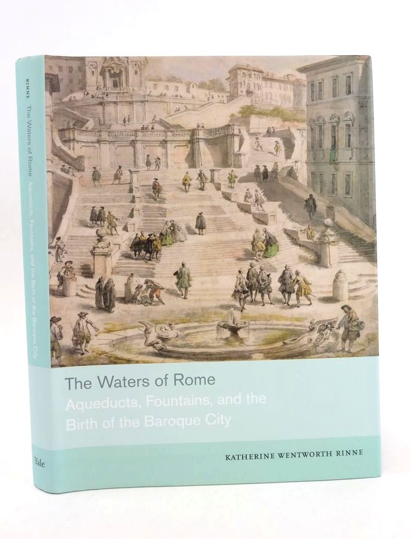 Photo of THE WATERS OF ROME: AQUEDUCTS, FOUNTAINS, AND THE BIRTH OF THE BAROQUE CITY- Stock Number: 1824571