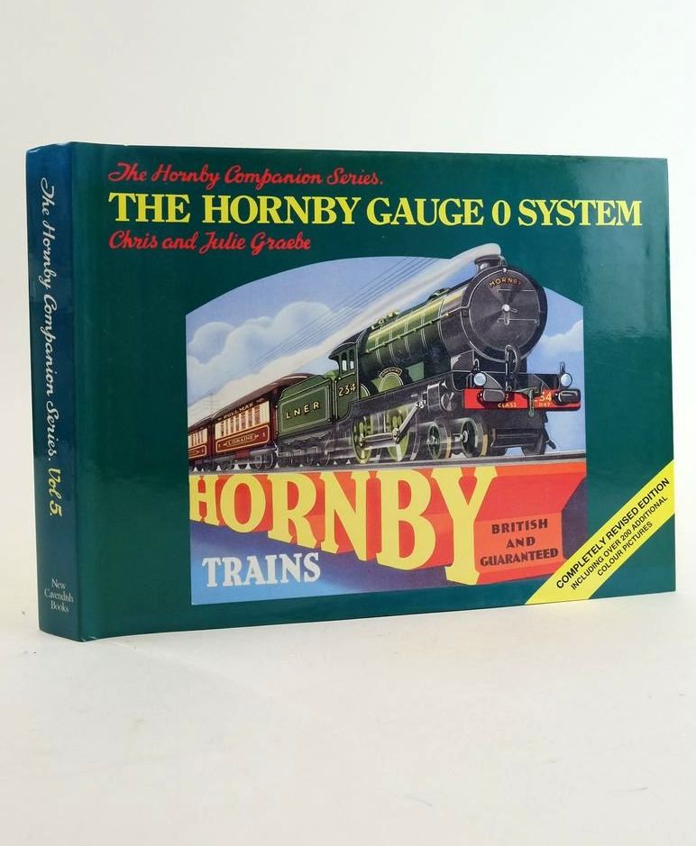 Photo of THE HORNBY GAUGE 0 SYSTEM (THE HORNBY COMPANION SERIES) written by Graebe, Chris Graebe, Julie published by New Cavendish Books (STOCK CODE: 1824574)  for sale by Stella & Rose's Books