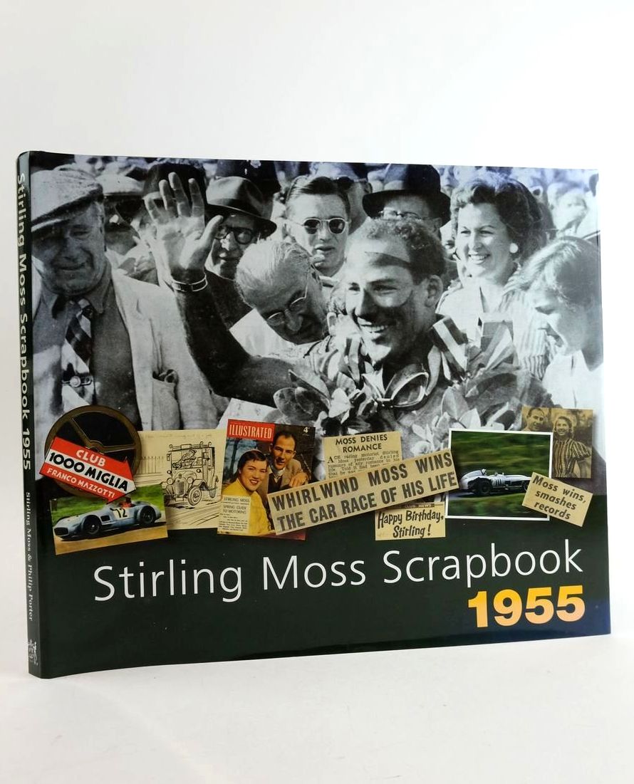Photo of STIRLING MOSS SCRAPBOOK 1955 written by Moss, Stirling
Porter, Philip published by Porter Press International Ltd (STOCK CODE: 1824613)  for sale by Stella & Rose's Books