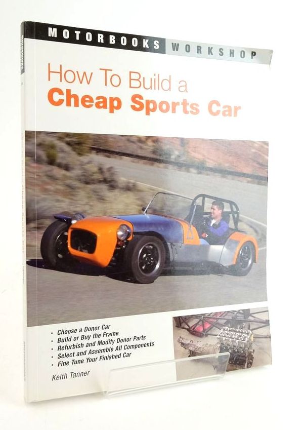 Photo of HOW TO BUILD A CHEAP SPORTS CAR written by Tanner, Keith published by Motorbooks (STOCK CODE: 1824655)  for sale by Stella & Rose's Books