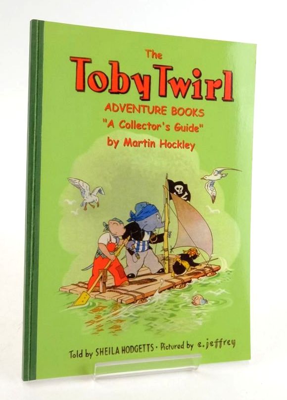 Photo of THE TOBY TWIRL ADVENTURE BOOKS A COLLECTOR'S GUIDE written by Hodgetts, Sheila Hockley, Martin illustrated by Jeffrey, E. published by Toby Twirl Ltd. (STOCK CODE: 1824712)  for sale by Stella & Rose's Books