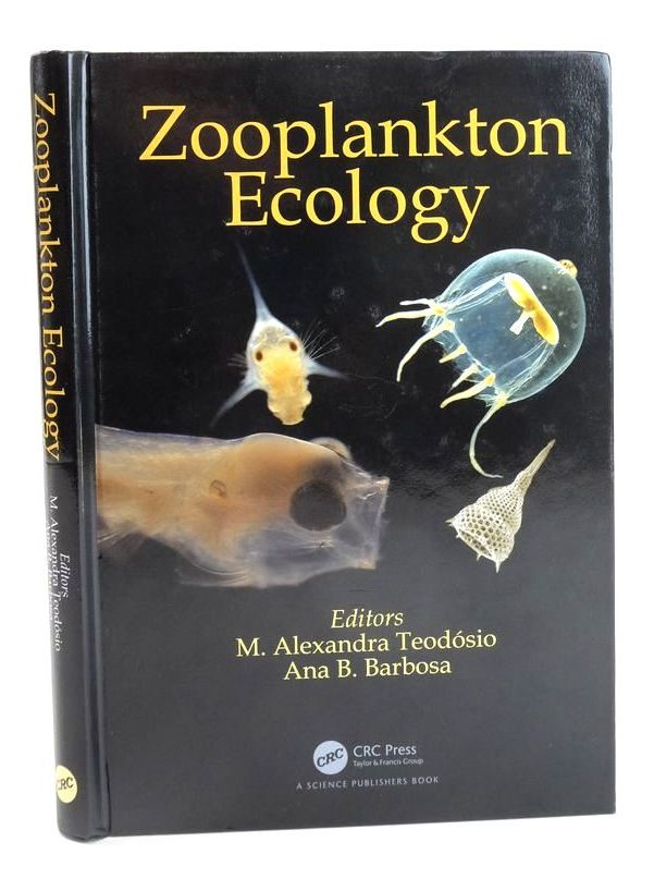 Photo of ZOOPLANKTON ECOLOGY written by Teodosio, M. Alexandra Barbosa, Ana B. published by CRC Press (STOCK CODE: 1824807)  for sale by Stella & Rose's Books