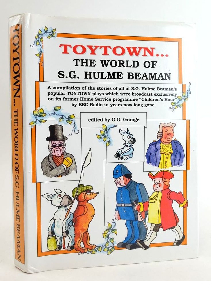Photo of TOYTOWN... THE WORLD OF S.G. HULME BEAMAN written by Beaman, S.G. Hulme Grange, G.G. illustrated by Beaman, S.G. Hulme published by Gerard Gaston Grange (STOCK CODE: 1824809)  for sale by Stella & Rose's Books