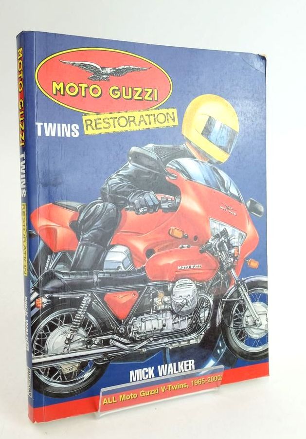 Photo of MOTO GUZZI TWINS RESTORATION written by Walker, Mick published by Osprey Publishing (STOCK CODE: 1824827)  for sale by Stella & Rose's Books