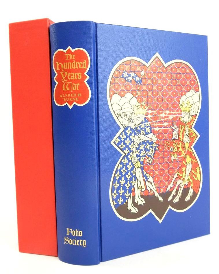 Photo of THE HUNDRED YEARS WAR: A MILITARY HISTORY written by Burne, Alfred H. Sumption, Jonathan published by Folio Society (STOCK CODE: 1824861)  for sale by Stella & Rose's Books