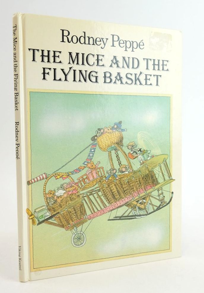 Photo of THE MICE AND THE FLYING BASKET written by Peppe, Rodney illustrated by Peppe, Rodney published by Viking Kestrel (STOCK CODE: 1824949)  for sale by Stella & Rose's Books