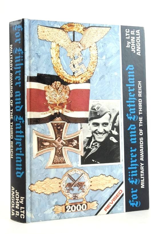 Photo of FOR FUHRER AND FATHERLAND: MILITARY AWARDS OF THE THIRD REICH written by Angolia, John R. published by R. James Bender (STOCK CODE: 1824970)  for sale by Stella & Rose's Books