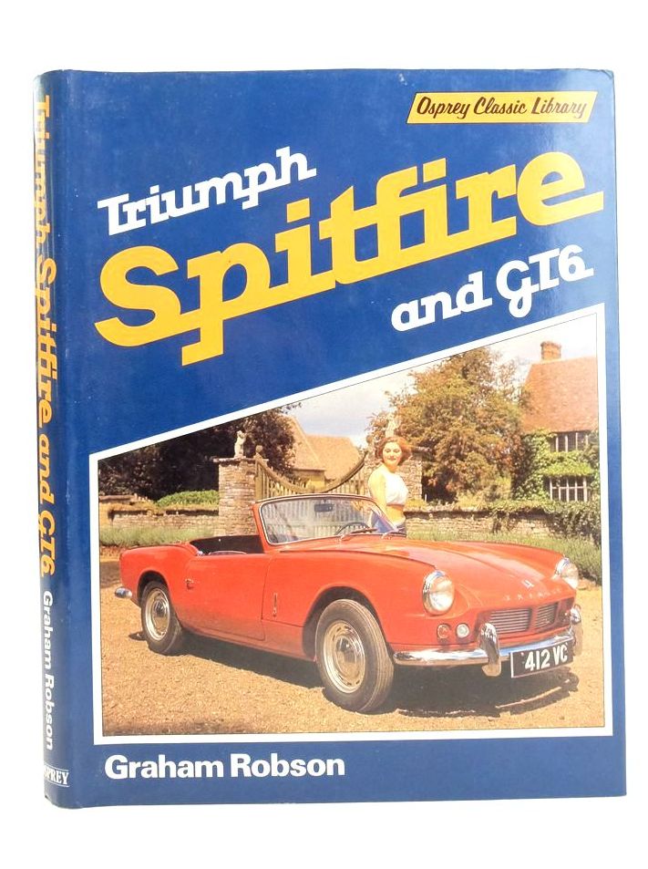 Photo of TRIUMPH SPITFIRE AND GT6 (OSPREY CLASSIC LIBRARY)- Stock Number: 1824974