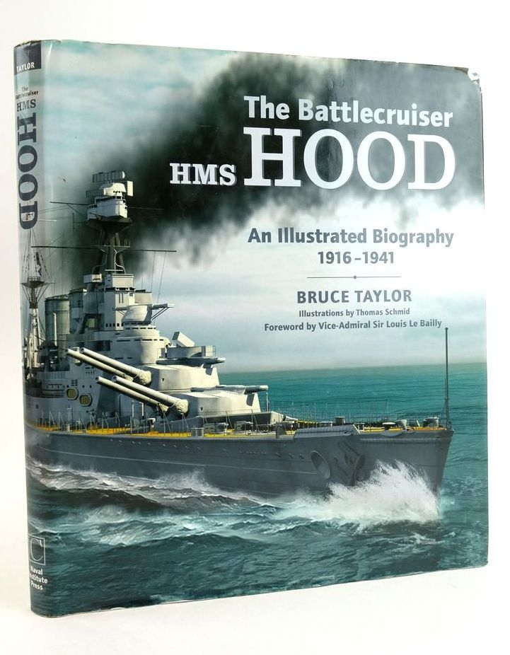 Photo of THE BATTLECRUISER HMS HOOD: AN ILLUSTRATED BIOGRAPHY 1916-1941 written by Taylor, Bruce illustrated by Schmid, Thomas published by Chatham Publishing (STOCK CODE: 1825052)  for sale by Stella & Rose's Books