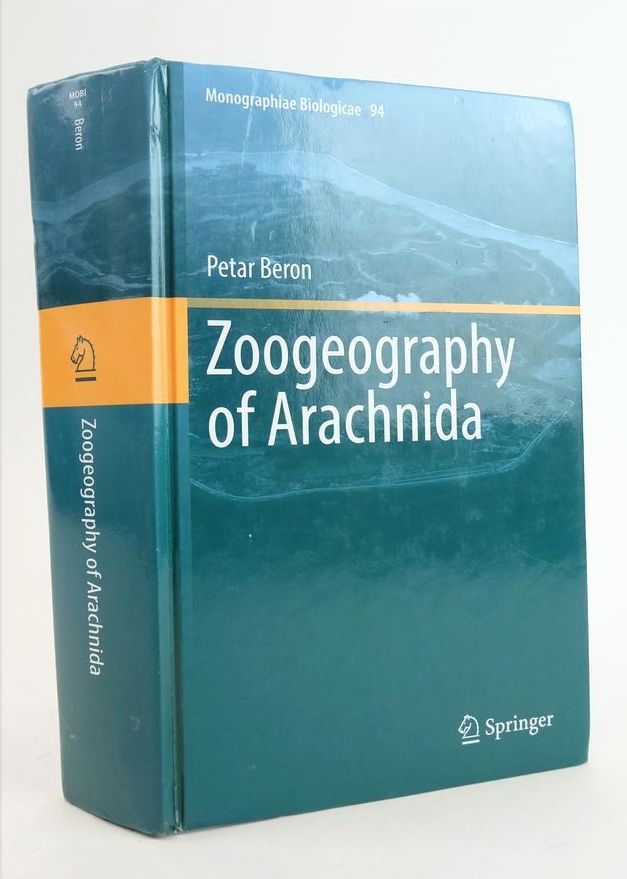 Photo of ZOOGEOGRAPHY OF ARACHNIDA (MONOGRAPHIAE BIOLOGICAE 94) written by Beron, Petar published by Springer (STOCK CODE: 1825058)  for sale by Stella & Rose's Books