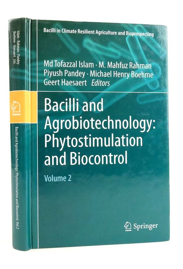 Photo of BACILLI AND AGROBIOTECHNOLOGY: PHYTOSTIMULATION AND BIOCONTROL VOLUME 2 written by Islam, Tofazzal
Rahman, M. Mahfuz
et al, published by Springer (STOCK CODE: 1825071)  for sale by Stella & Rose's Books