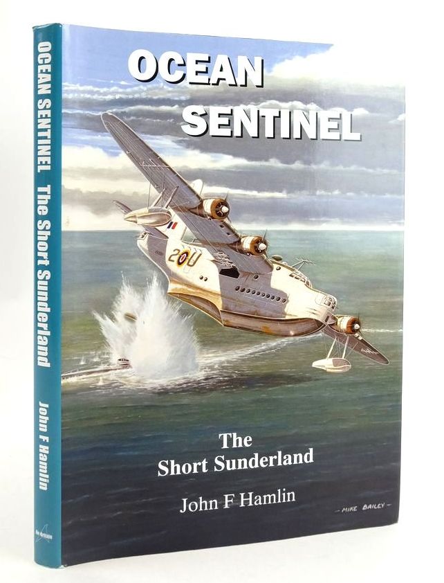 Photo of OCEAN SENTINEL: THE SHORT SUNDERLAND written by Hamlin, John F. published by Air-Britain (STOCK CODE: 1825101)  for sale by Stella & Rose's Books