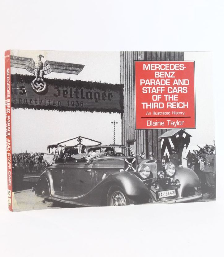 Photo of MERCEDES-BENZ PARADE AND STAFF CARS OF THE THIRD REICH 1933-45- Stock Number: 1825160