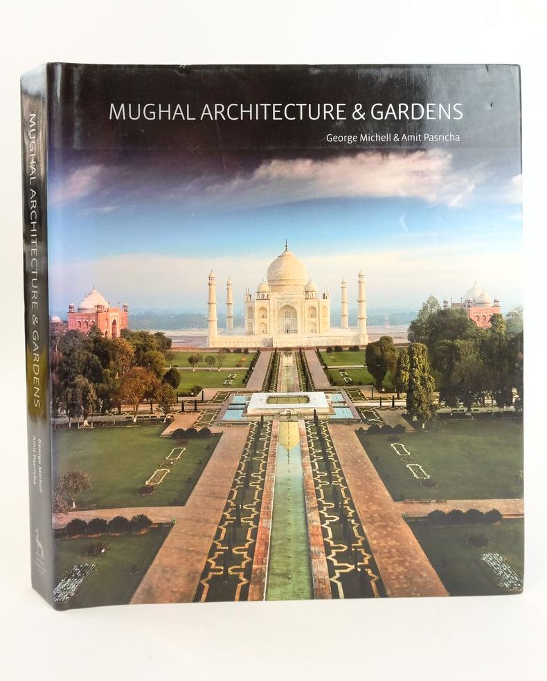 Photo of MUGHAL ARCHITECTURE &amp; GARDENS written by Michell, George illustrated by Pasricha, Amit published by Antique Collectors' Club (STOCK CODE: 1825166)  for sale by Stella & Rose's Books