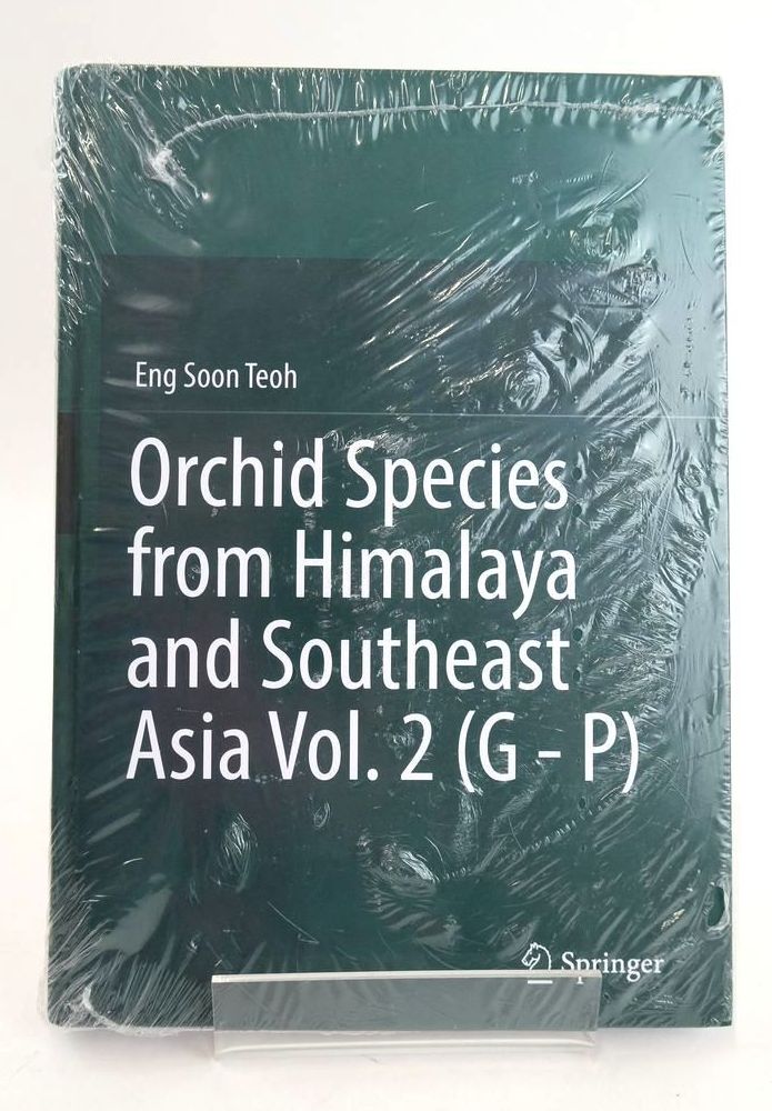 Photo of ORCHID SPECIES FROM HIMALAYA AND SOUTHEAST ASIA VOL. 2 (G-P) written by Teoh, Eng Soon published by Springer (STOCK CODE: 1825186)  for sale by Stella & Rose's Books