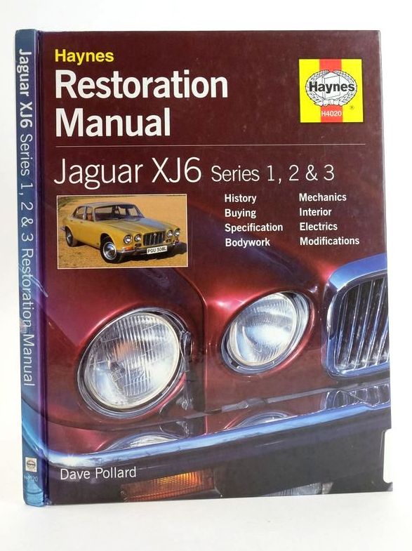Photo of HAYNES RESTORATION MANUAL: JAGUAR XJ6 SERIES 1, 2 AND 3 written by Pollard, Dave published by Haynes Publishing (STOCK CODE: 1825200)  for sale by Stella & Rose's Books